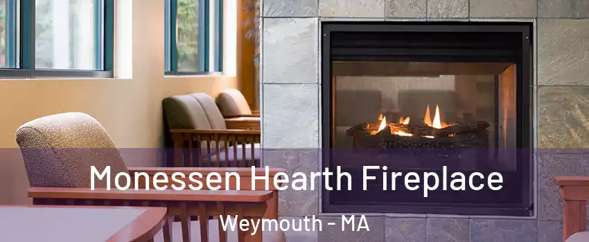  Monessen Hearth Fireplace Weymouth - MA